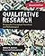 Qualitative Research: Bridging the Conceptual, Theoretical, and Methodological