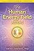 The Human Energy Field - Auras