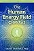 The Human Energy Field - Ch...