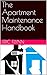 The Apartment Maintenance H...