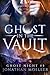 Ghost in the Vault (Ghost N...