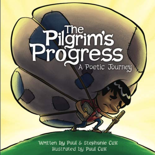 Pilgrims Progress: A Poetic Journey (Paperback)