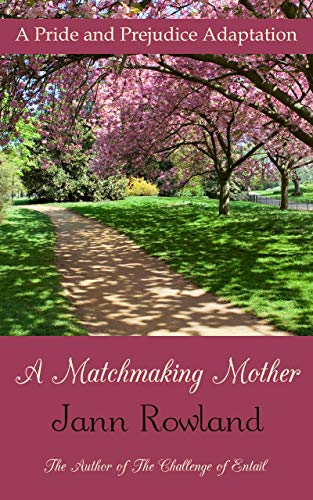 A Matchmaking Mother (Kindle Edition)