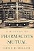 A History of Pharmacists Mu...