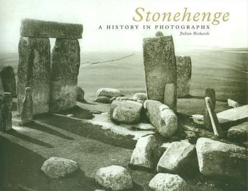 Stonehenge: A History in Photographs (Hardcover)