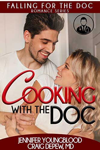 Cooking With the Doc (Falling for the Doc #1)