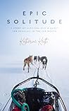 Epic Solitude: A ...