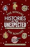 Histories of the Unexpected: The Romans Histories of the Unexpected: The Romans