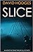 Slice