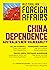 China Dependence: Australia...