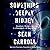 Something Deeply Hidden: Quantum Worlds and the Emergence of Spacetime
