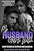 My Husband Gets to Watch - ...