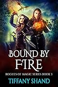 Bound By Fire