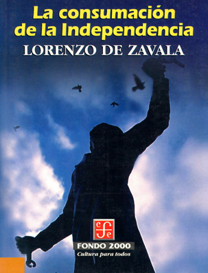 La Consumación de la Independencia