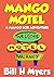 Mango Motel: A Mango Bob Ad...