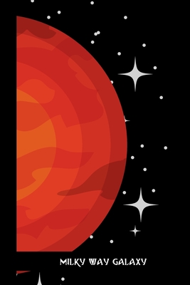 milky way galaxy: small lined Galaxy Notebook / Travel Journal to write in (6'' x 9'') 120 pages