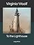 To the Lighthouse