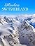 Flawless Switzerland: A Bea...