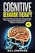 Cognitive Behavioral Therap...