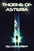 Thorne of Asteria (Thorne S...