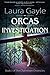 Orcas Investigation (The Ch...
