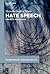 Hate Speech: Linguistic Approaches