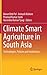 Climate Smart Agriculture in South Asia by Barun Deb Pal