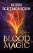 Blood Magic
