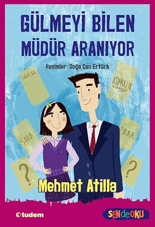 Gülmeyi Bilen Müdür Aranıyor