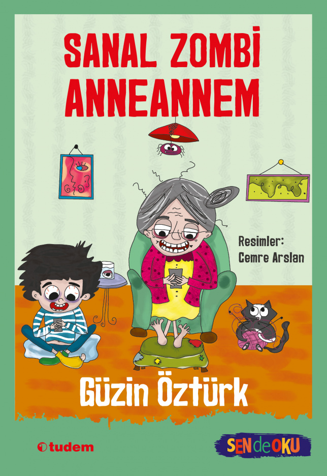 Sanal Zombi Anneannem (Paperback)