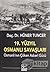 19. Yüzyıl Osmanlı Savaşlar...