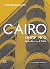 Cairo since 1900:...