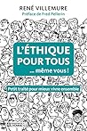 L'éthique pour to...