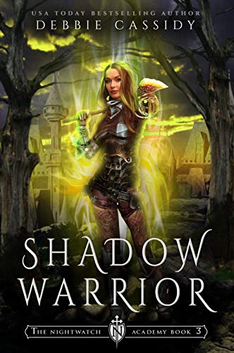 Shadow Warrior (The Nightwatch Academy #3)
