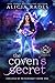 The Coven's Secret (Hidden Legends: College of Witchcraft, #1)
