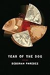 Year of the Dog by Deborah Paredez