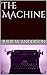 The Machine