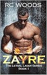 ZAYRE: The Lethal Lager Series Book 1