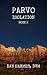 Parvo: Book 2: Isolation