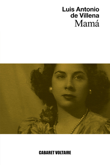 Portada de Mamá, de Luis Antonio de Villena