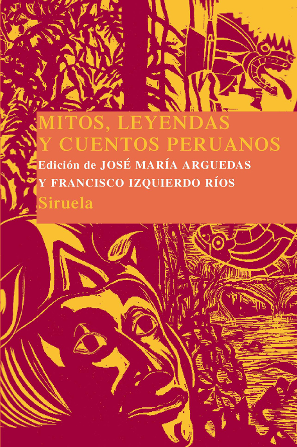 Mitos, leyendas y cuentos peruanos (Hardcover)