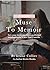 From Muse To Memoir: Turn y...