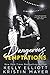 Dangerous Temptations