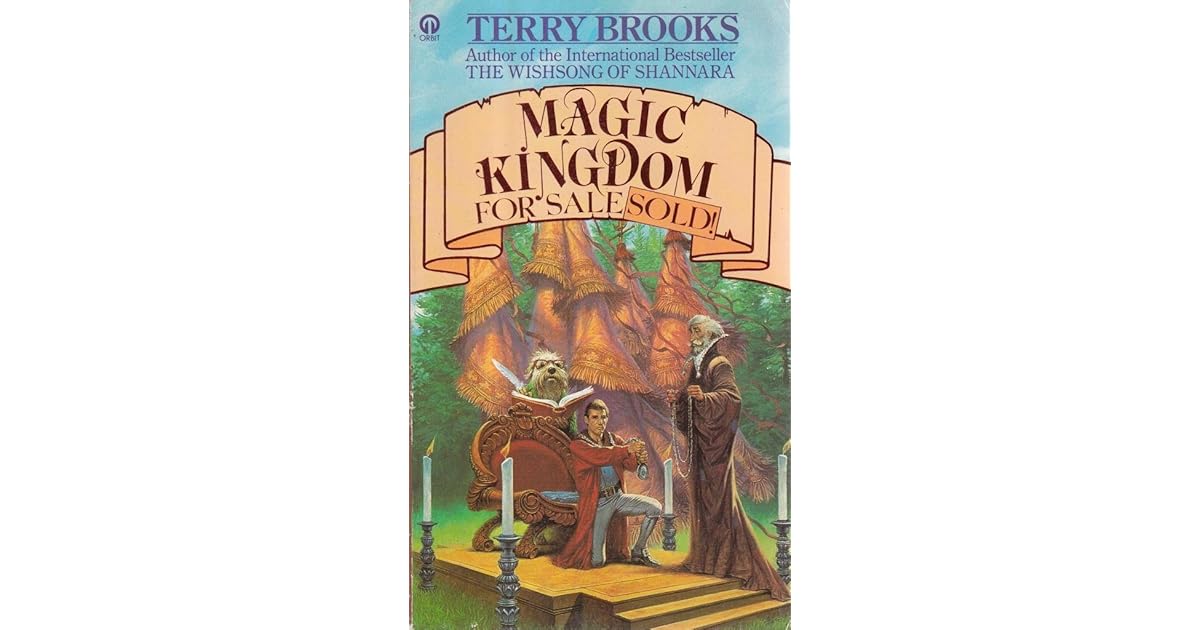 Magic Kingdom For Sale/Sold by Terry Brooks
