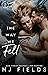 The Way We Fell by M.J. Fields