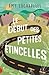 Le début des petites étincelles by Amy Lachapelle