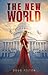 The New World by Doug Felton