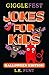 GiggleFest Jokes For Kids –...