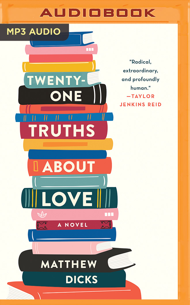 Twenty-one Truths About Love