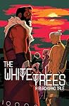 The White Trees #2 by Chip Zdarsky